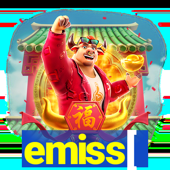 emiss[